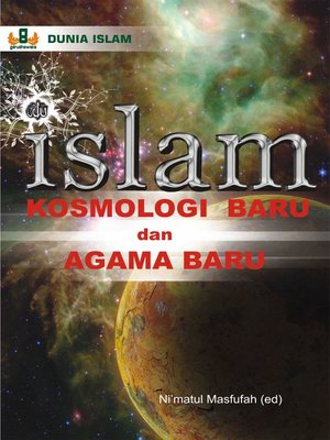 cover image of Islam Kosmologi Baru dan Agama Baru